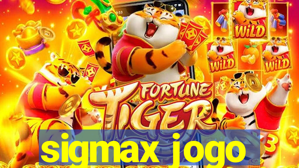 sigmax jogo